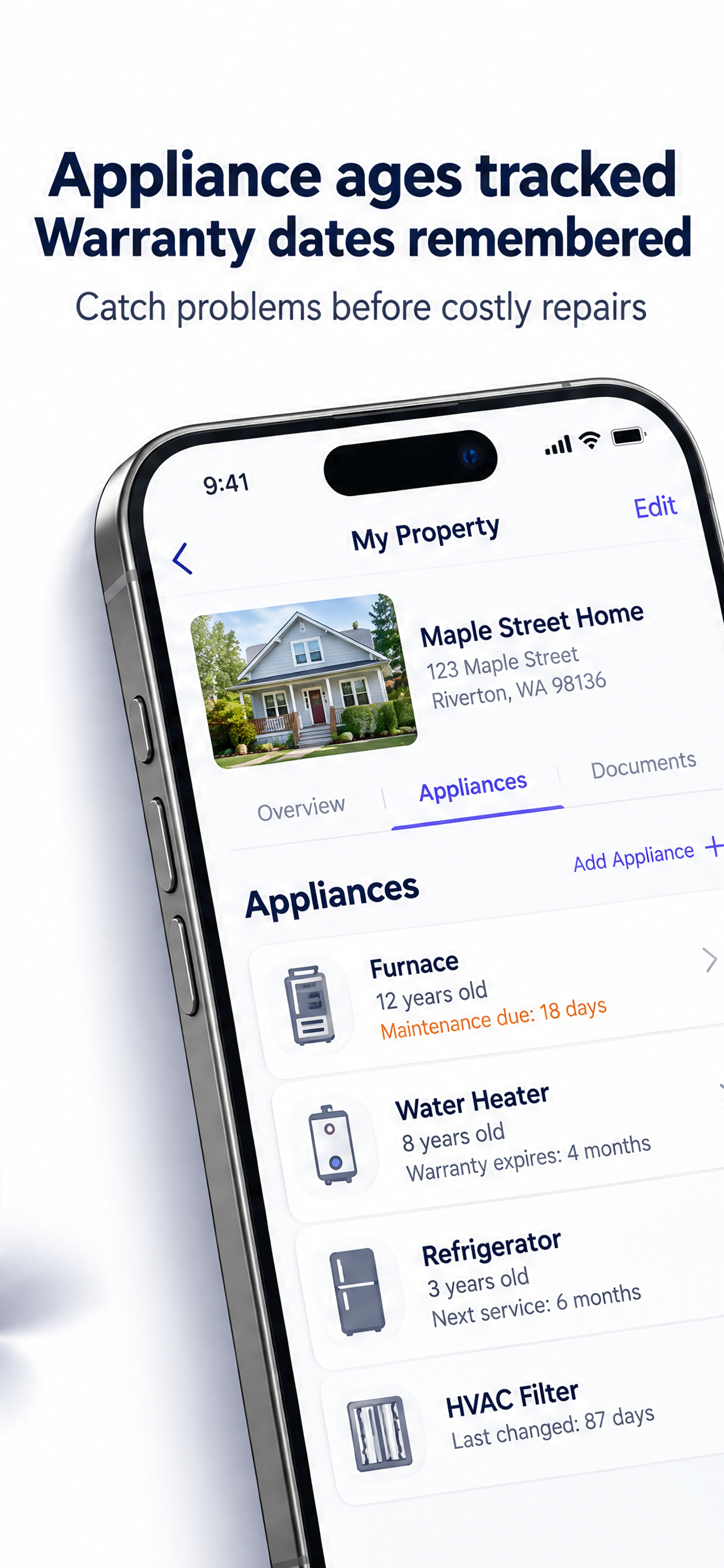 Appliance ages tracked Warranty dates remembered