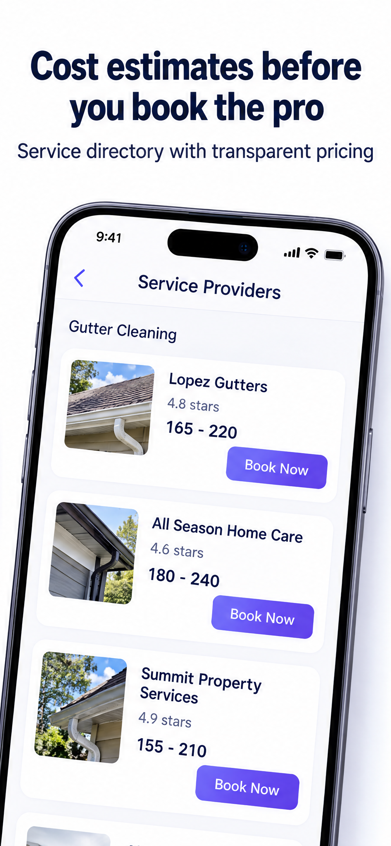 Cost estimates before you book the pro